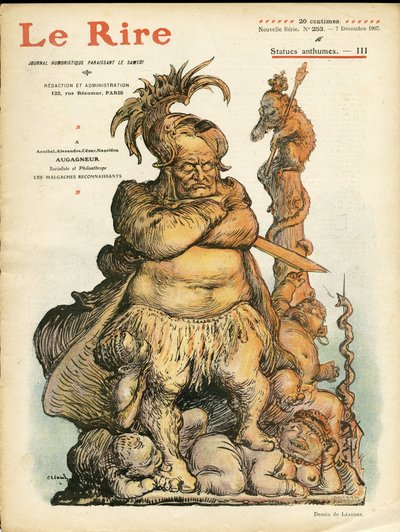 Illustration de Charles Léandre (1862-1934) pour la couverture de Le Rire, 07/12/07 - Augagneur Victor (1855-1931) - Statufication - Charles Leandre