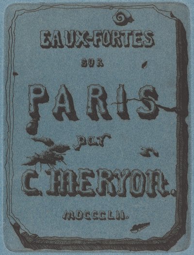 Titre des eaux-fortes sur Paris - Charles Meryon