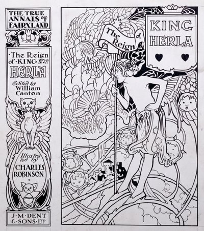 Illustration de couverture pour Les Véritables Annales du Pays des Fées, Le Règne du Roi Herla, édité par William Canton, publié en 1900 - Charles Robinson