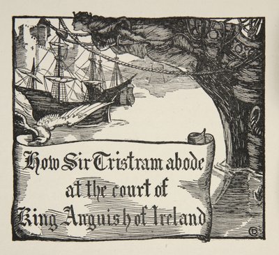 Comment Tristram séjourna à la cour du roi Anguish d