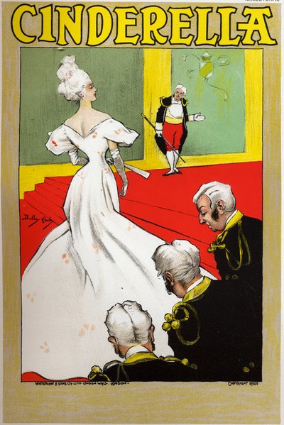 Littérature. Contes de fées. Cendrillon. Affiche de Dudley Hardy pour un spectacle à Londres, Angleterre, vers 1890 - Dudley Hardy