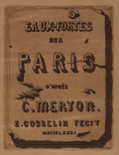 Titre des Eaux-fortes sur Paris : Couverture, 1871 - Edmond Gosselin