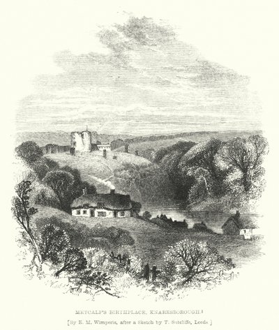 Lieu de naissance de Metcalf, Knaresborough - Edmund Morison (after) Wimperis