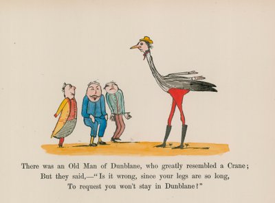 Il y avait un vieil homme de Dunblane, qui ressemblait beaucoup à une grue - Edward (after) Lear