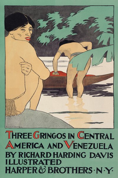 Affiche promouvant Trois Gringos en Amérique Centrale et au Venezuela par Richard Harding Davis - Edward Penfield
