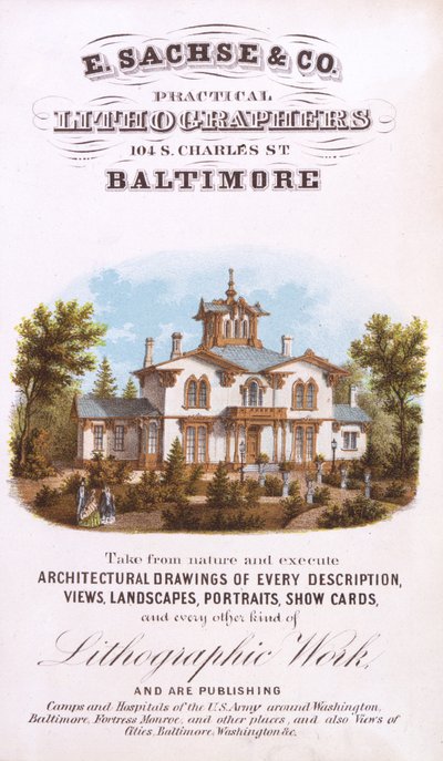 E. Sachse und Co., Lithographes Pratiques, 104 S. Charles St., Baltimore - Edward Sachse