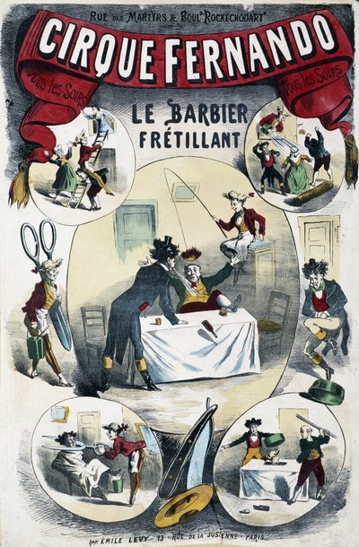 Cirque Fernando : Le Barbier écrivain - Affiche par Lévy, fin du XIXe siècle - Emile Levy