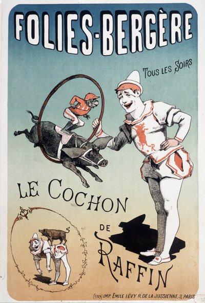 Spectacle : le cochon de Raffin, aux Folies-Bergère - Affiche par Lévy, fin du XIXe siècle - Emile Levy