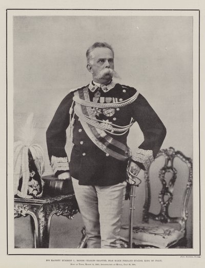 Sa Majesté Humbert I, Renier Charles Emanuel Jean Marie Fernand Eugène, roi d