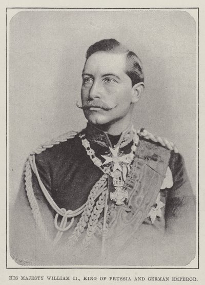 Sa Majesté Guillaume II, roi de Prusse et empereur allemand - English Photographer