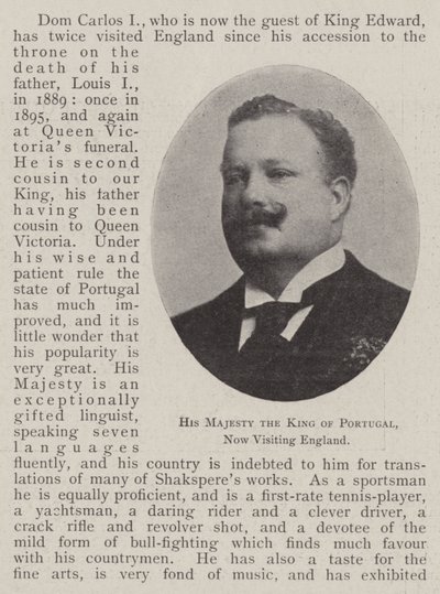 Sa Majesté le Roi du Portugal, en visite en Angleterre - English Photographer