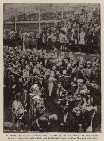 M. Faure posant la première pierre du pont Troitsky, sur la rivière Neva - English Photographer