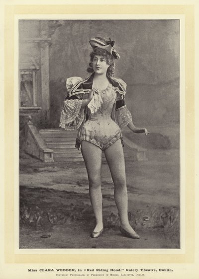 Miss Clara Webber, dans Le Petit Chaperon Rouge, Gaiety Theatre, Dublin - English Photographer