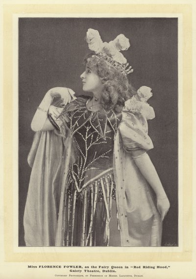 Mlle Florence Fowler, en Reine des Fées dans Le Petit Chaperon Rouge, Gaiety Theatre, Dublin - English Photographer