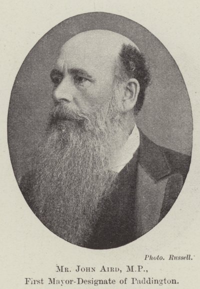 M. John Aird, MP, premier maire désigné de Paddington - English Photographer