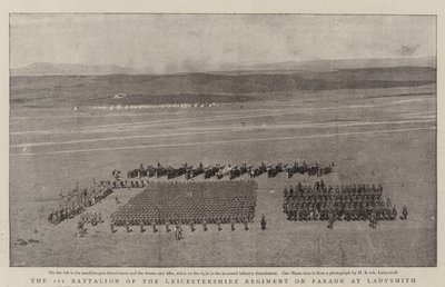 Le 1er bataillon du régiment du Leicestershire en parade à Ladysmith - English Photographer