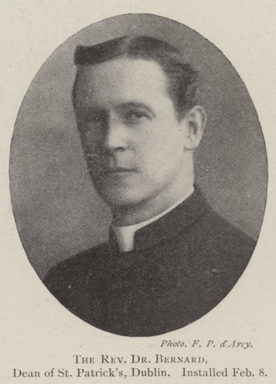 Le Révérend Dr Bernard, doyen de St Patrick, Dublin, installé le 8 février - English Photographer