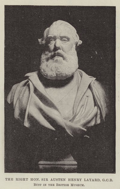 Le très honorable Sir Austen Henry Layard, GCB, buste au British Museum - English Photographer