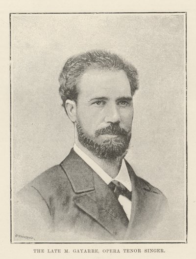 Feu M. Gayarre, chanteur d