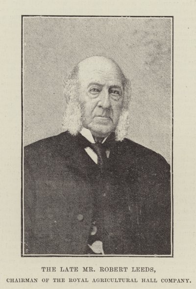 Feu M. Robert Leeds, président de la Royal Agricultural Hall Company - English Photographer