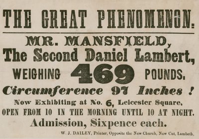 Annonce pour une apparition de M. Mansfield, un deuxième Daniel Lambert, pesant 469 livres - English School
