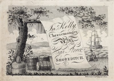 Publicité pour John Kelly, fromager, 98 High Street, Shoreditch, Londres - English School