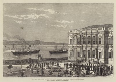Arrivée du sultan au palais de Beglerbeg pour rendre visite au grand-duc Nicolas (gravure) - English School