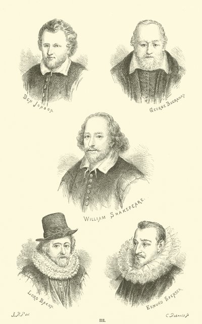 Ben Jonson, George Buchanan, William Shakespeare, Lord Bacon, Edmund Spenser - English School