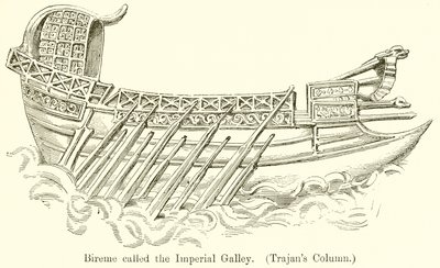 Birème appelée la Galère Impériale (Colonne Trajane) - English School