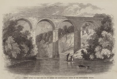 Pont sur la rivière Wear sur la branche Durham et Bishop-Auckland du chemin de fer du Nord-Est - English School