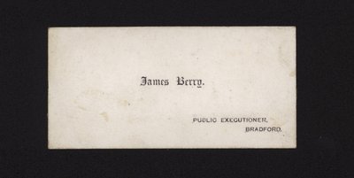 Carte de Visite de James Berry, Bourreau Public - English School