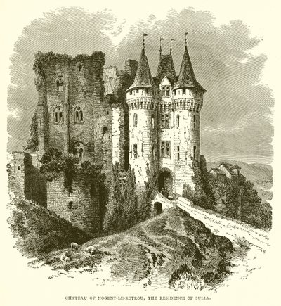 Château de Nogent-le-Rotrou, la résidence de Sully - English School