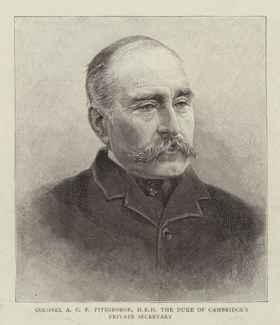 Colonel A C F Fitzgeorge, secrétaire privé de SAR le duc de Cambridge (gravure) - English School