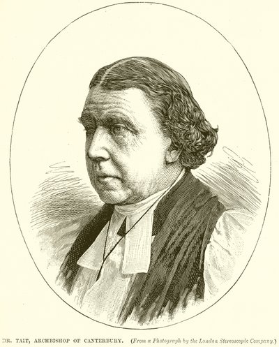 Dr. Tait, archevêque de Canterbury - English School