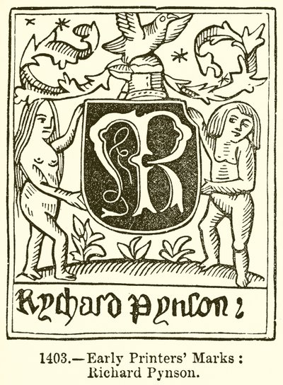 Marques des premiers imprimeurs : Richard Pynson - English School