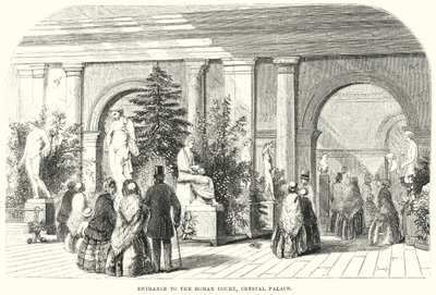 Entrée de la cour romaine, Crystal Palace (gravure) - English School