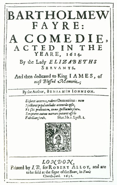 Frontispice de Bartholomew Fayre: A Comedie par Benjamin Jonson (15723-1637) 1631 - English School