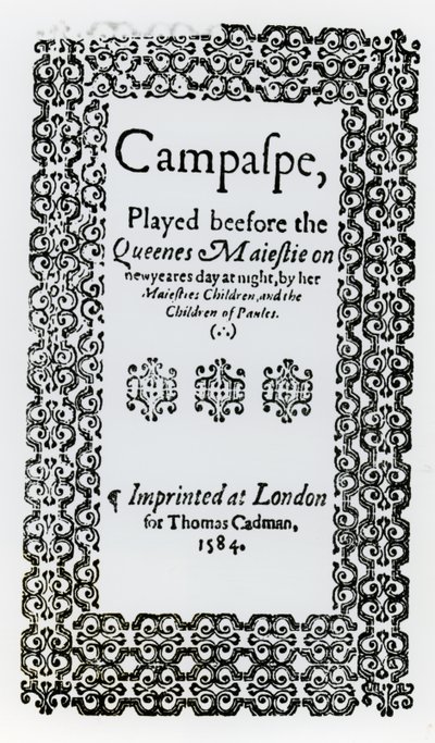 Frontispice de Campaspe par John Lyly (c.1554-1606) 1584 - English School