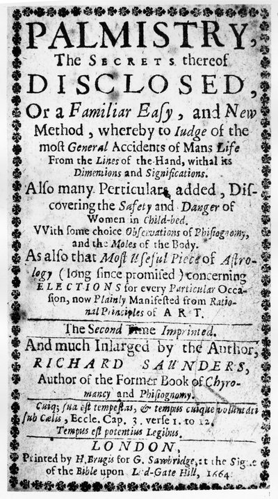 Frontispice de La Chiromancie, les secrets révélés par Richard Saunders, 1664 - English School