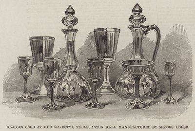 Verres utilisés à la table de Sa Majesté, Aston Hall fabriqués par Messers Osler - English School