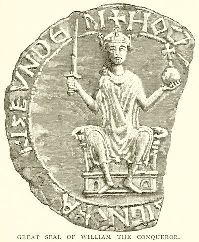 Grand Sceau de Guillaume le Conquérant - English School