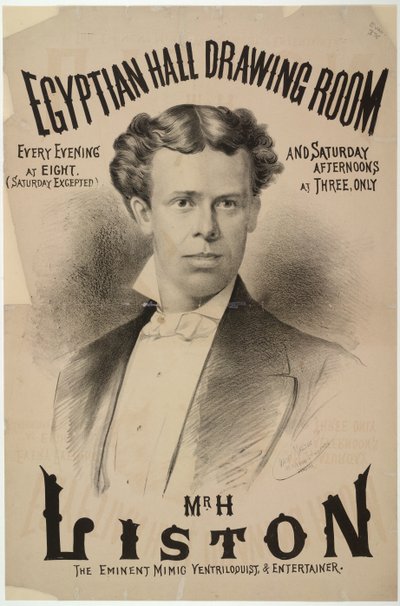 Harry Liston, le ventriloque et artiste, qui est apparu au Egyptian Hall en 1878 - English School