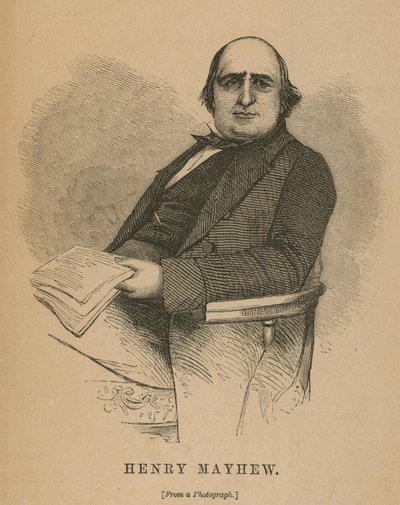 Henry Mayhew, auteur de London Labour and the London Poor - English School