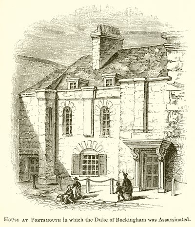 Maison à Portsmouth où le duc de Buckingham a été assassiné - English School