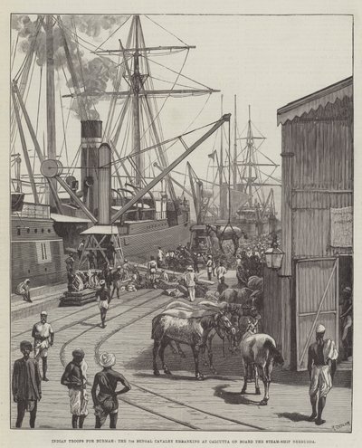 Troupes indiennes pour la Birmanie, le 7e Bengal Cavalry embarquant à Calcutta à bord du navire à vapeur Nerbudda (gravure) - English School