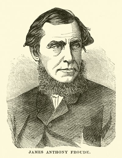 James Anthony Froude - English School