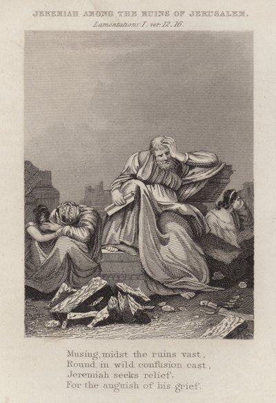 Jérémie parmi les ruines de Jérusalem, Lamentations I, verset 12 - English School