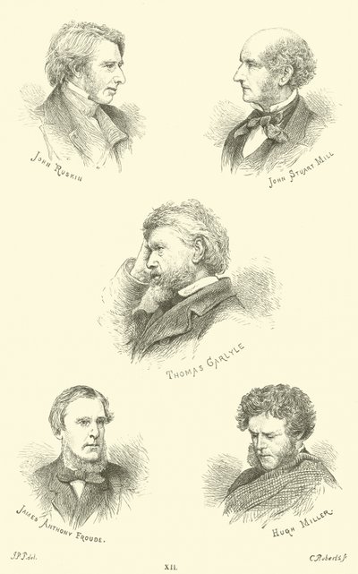 John Ruskin, John Stuart Mill, Thomas Carlyle, James Anthony Froude, Hugh Miller - English School