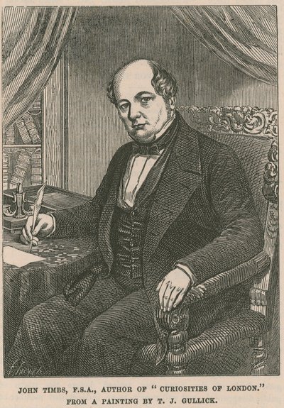 John Timbs, FSA, auteur de Curiosités de Londres - English School