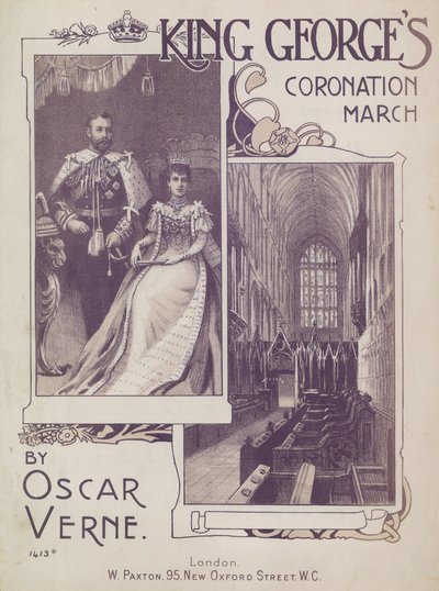 Marche du Couronnement du Roi Georges par Oscar Verne - English School
